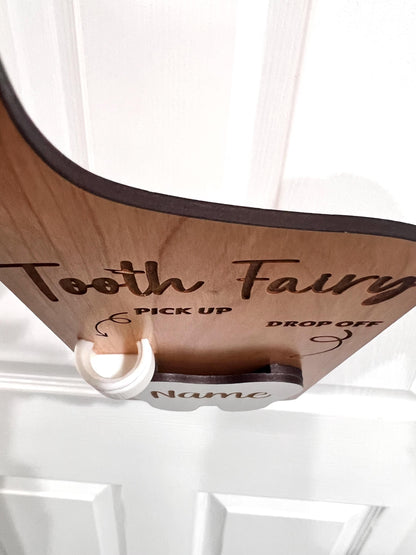 Tooth Fairy Pickup Dropoff Door Hanger