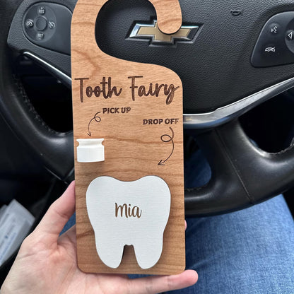 Tooth Fairy Pickup Dropoff Door Hanger